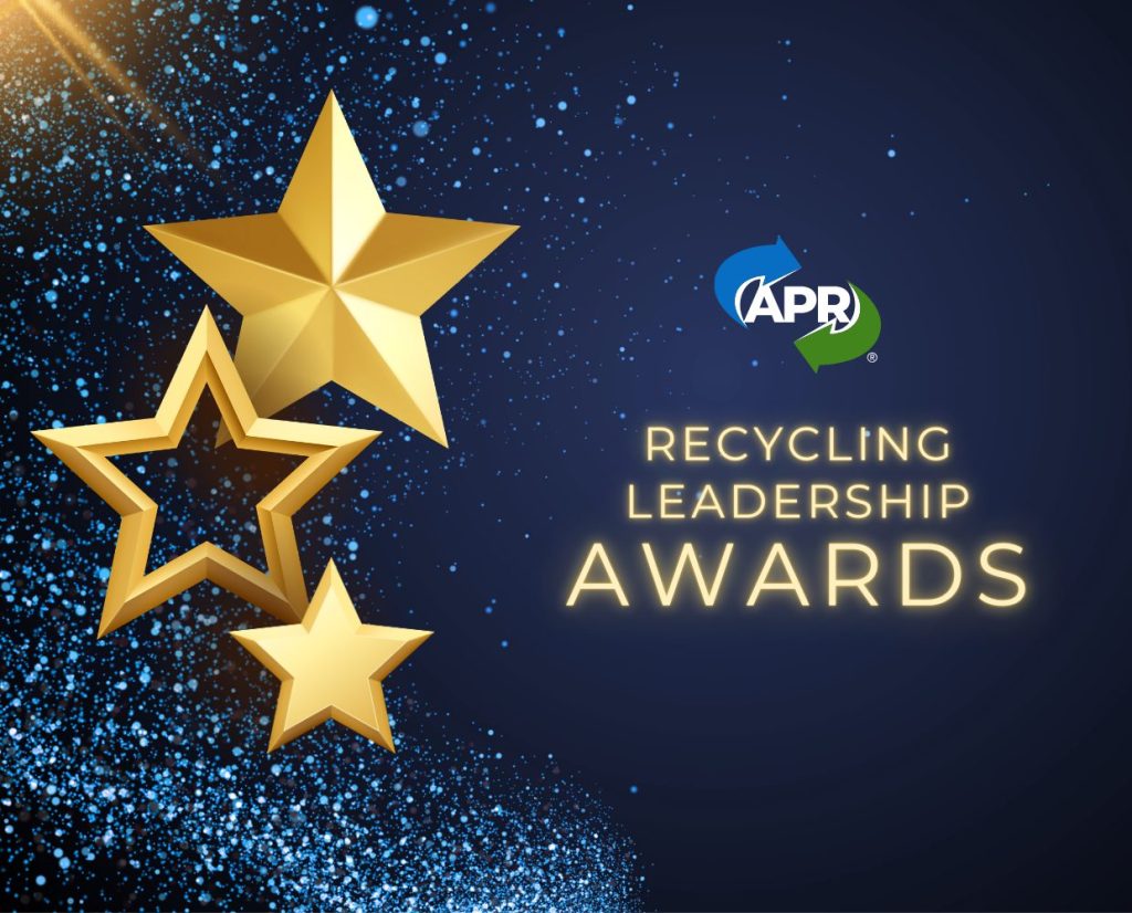 APR Recycling Leadership Awards - submit a nomination!